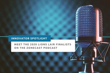 Meet the LiONS LAIR 2020 Finalists on the Zonecast Podcast